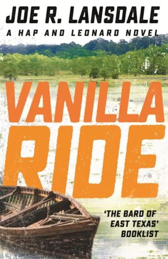 Vanilla Ride av Joe R. Lansdale