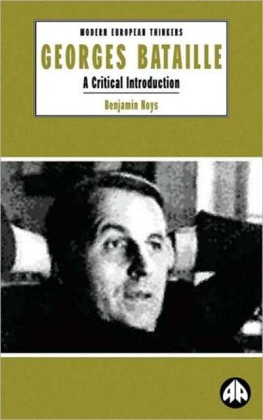 Georges Bataille av Benjamin Noys