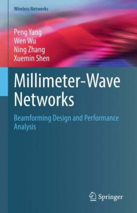 Millimeter-Wave Networks av Ning Zhang