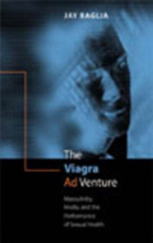 The Viagra Ad Venture av Jay Baglia