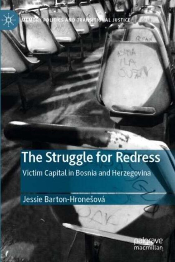 The Struggle for Redress av Jessie Barton-Hronesova
