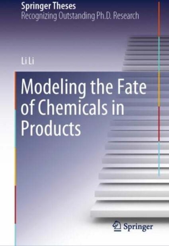 Modeling the Fate of Chemicals in Products av Li Li