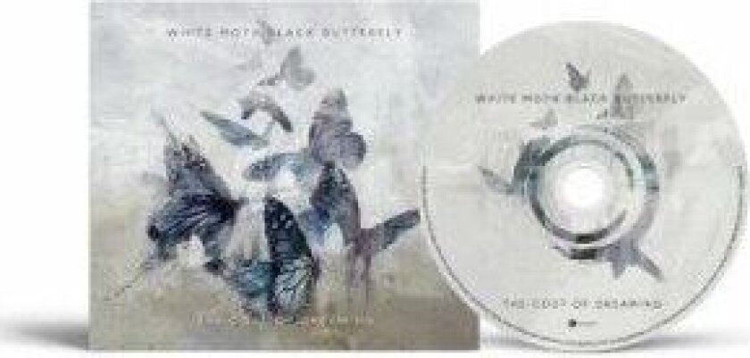 White Moth Black Butterfly - Cost Of Dreaming