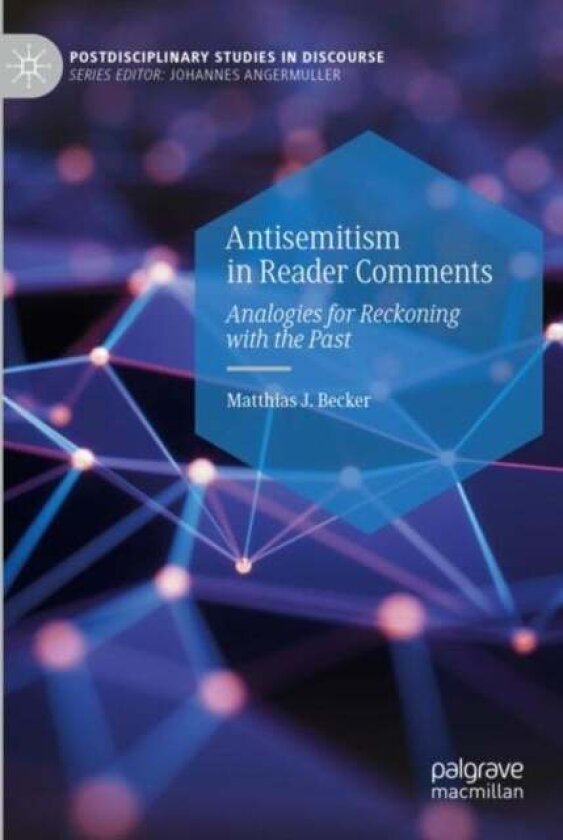 Antisemitism in Reader Comments av Matthias J. Becker