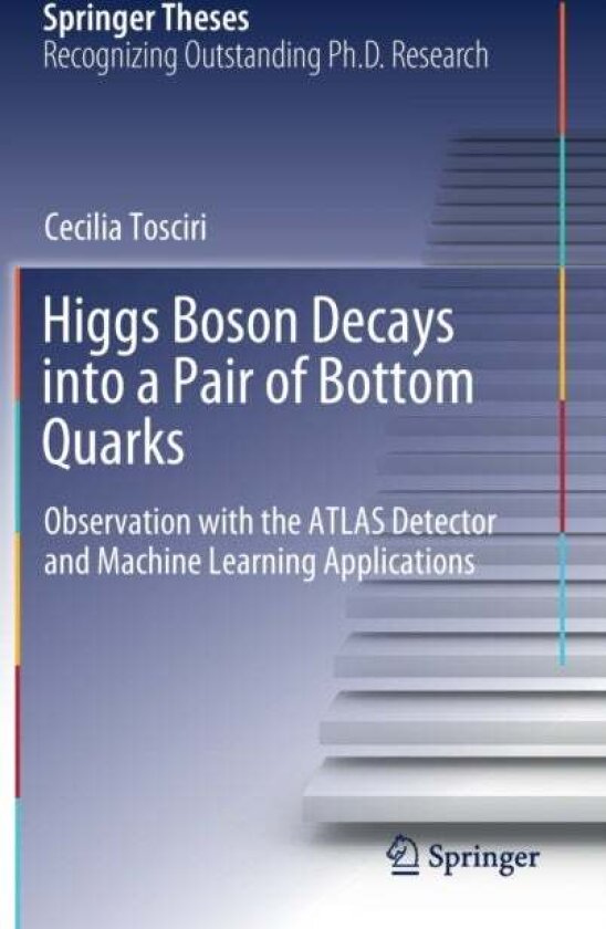 Higgs Boson Decays into a Pair of Bottom Quarks av Cecilia Tosciri