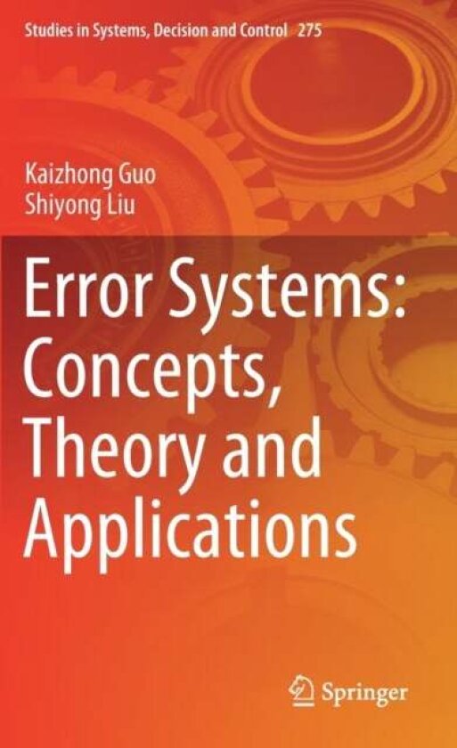 Error Systems: Concepts, Theory and Applications av Kaizhong Guo