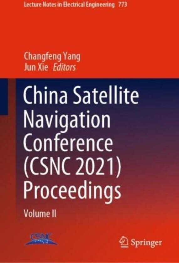 China Satellite Navigation Conference (CSNC 2021) Proceedings
