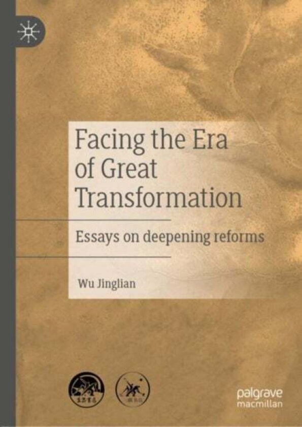 Facing the Era of Great Transformation av Wu Jinglian