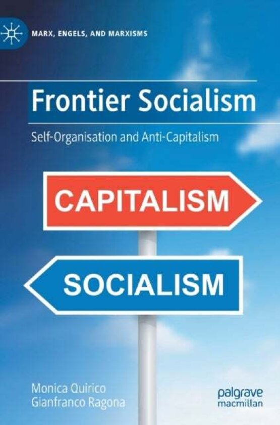 Frontier Socialism av Gianfranco Ragona