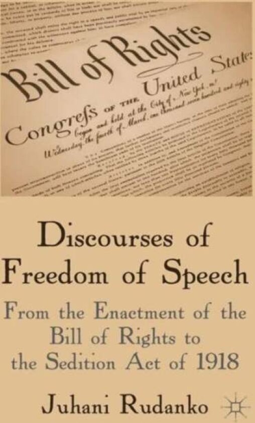 Discourses of Freedom of Speech av J. Rudanko