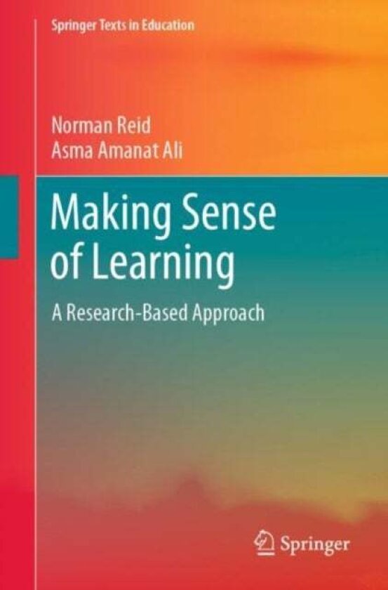 Making Sense of Learning av Asma Amanat Ali, Norman Reid