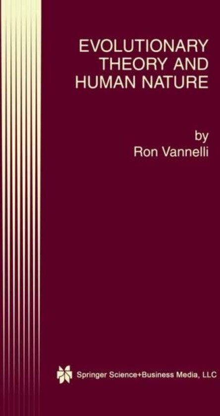 Evolutionary Theory and Human Nature av Ron Vannelli