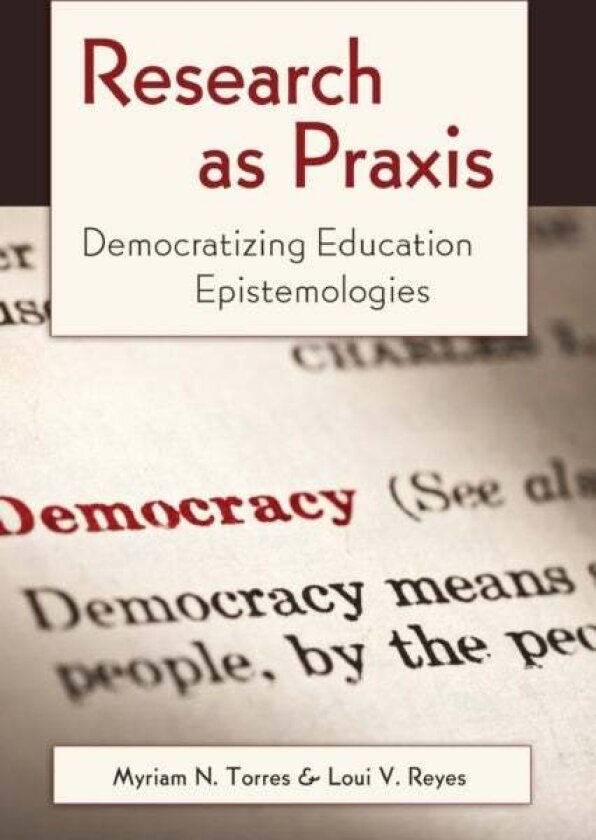 Research as Praxis av Luis-Vicente Reyes