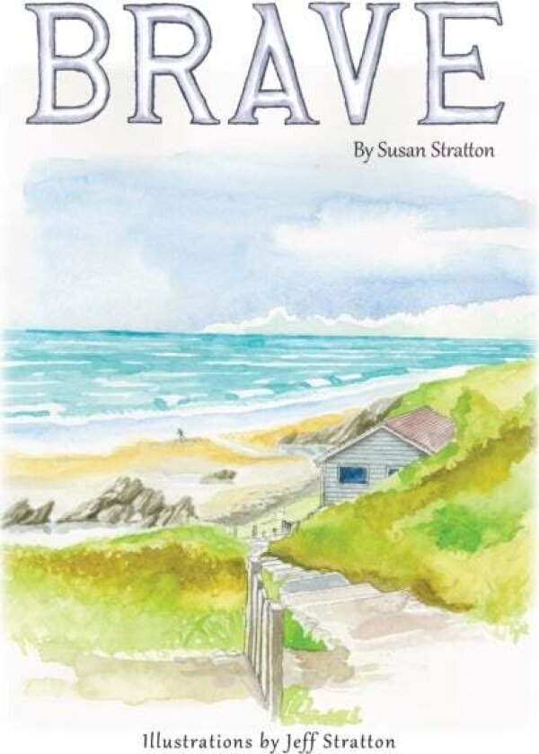 Brave av Susan Stratton