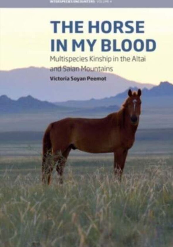 The Horse in My Blood av Victoria Soyan Peemot
