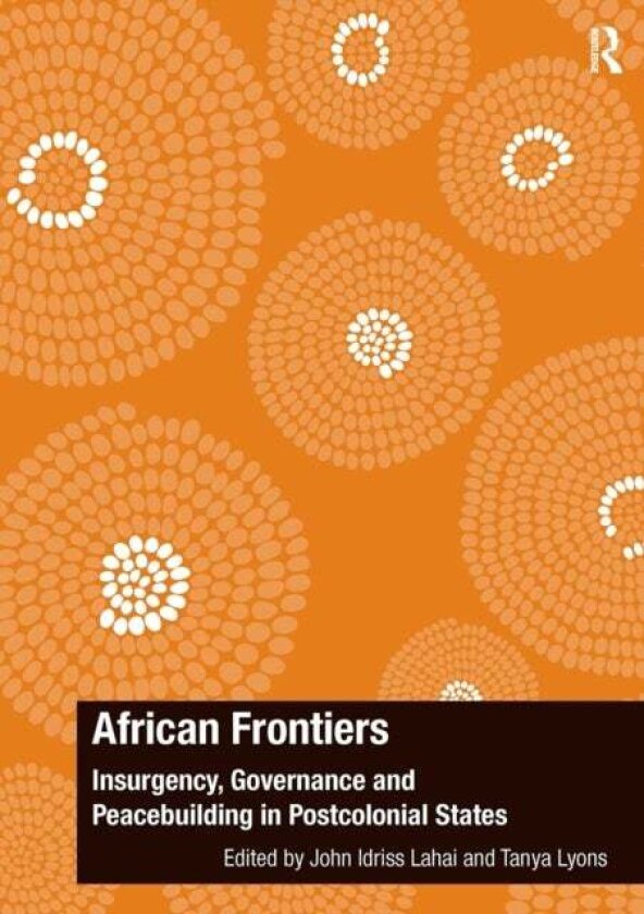 African Frontiers av John Idriss Lahai