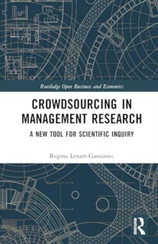 Crowdsourcing in Management Research av Regina Lenart-Gansiniec