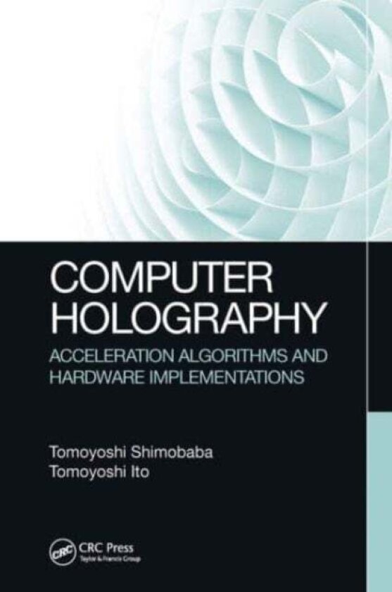 Computer Holography av Tomoyoshi Shimobaba