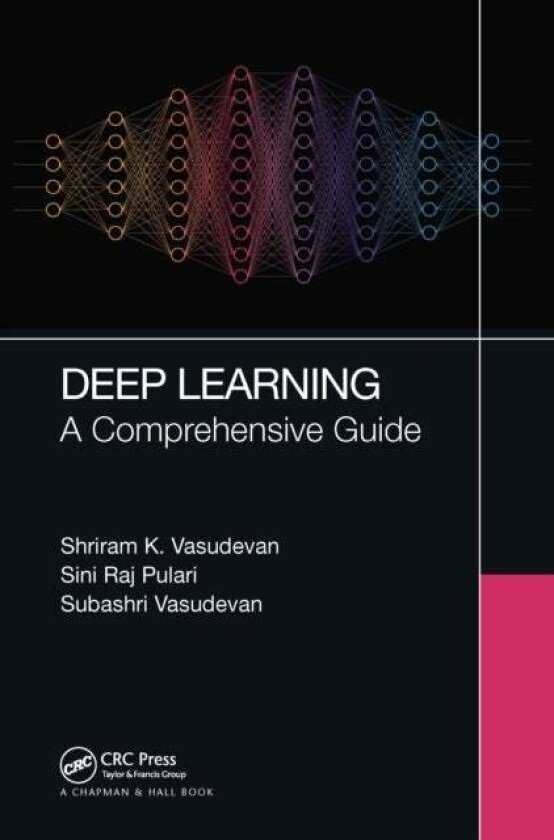 Deep Learning av Shriram K Vasudevan