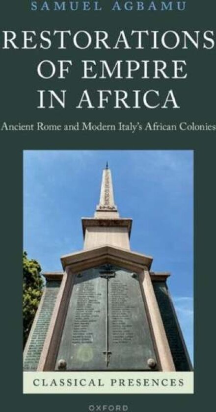 Restorations of Empire in Africa av Samuel Agbamu