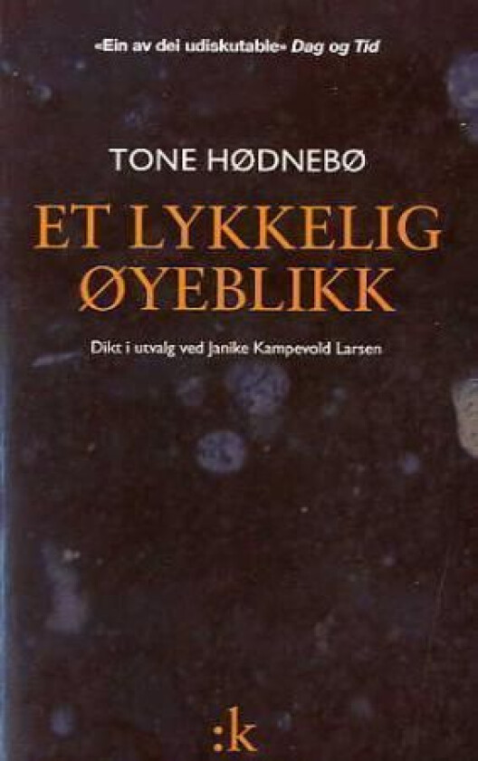 Et lykkelig øyeblikk av Tone Hødnebø