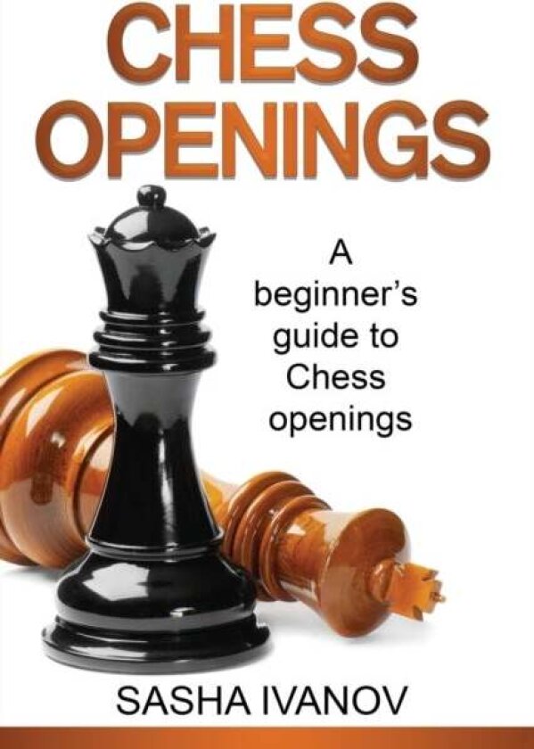 Chess Openings av Sasha Ivanov