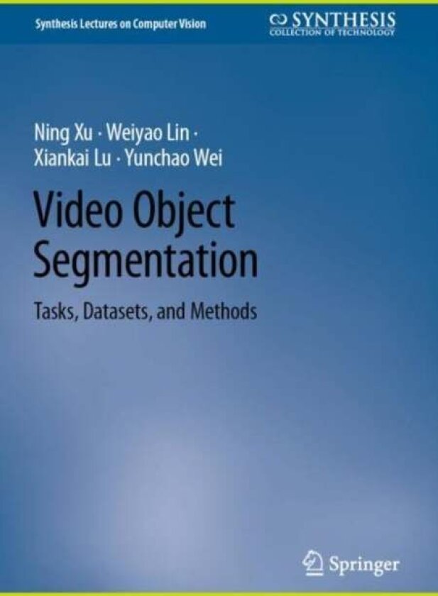 Video Object Segmentation av Ning Xu