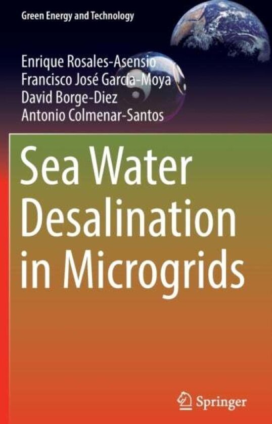 Sea Water Desalination in Microgrids av Antonio Colmenar-Santos