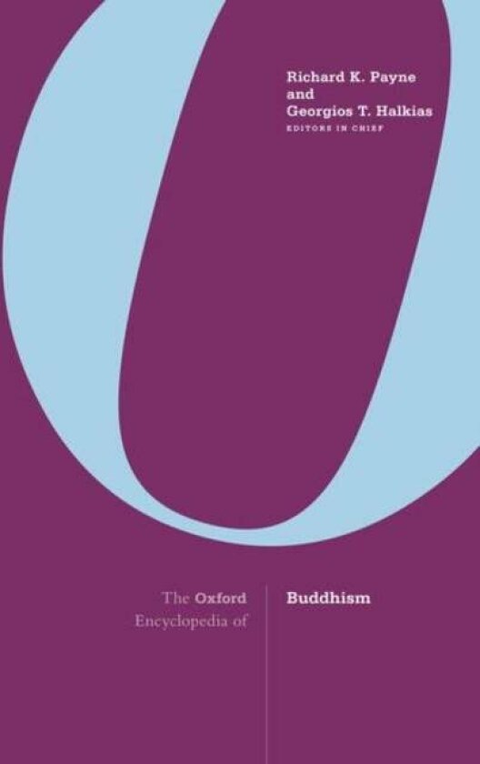 The Oxford Encyclopedia of Buddhism
