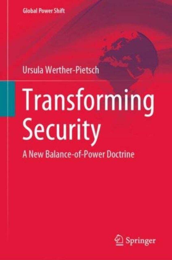 Transforming Security av Ursula Werther-Pietsch