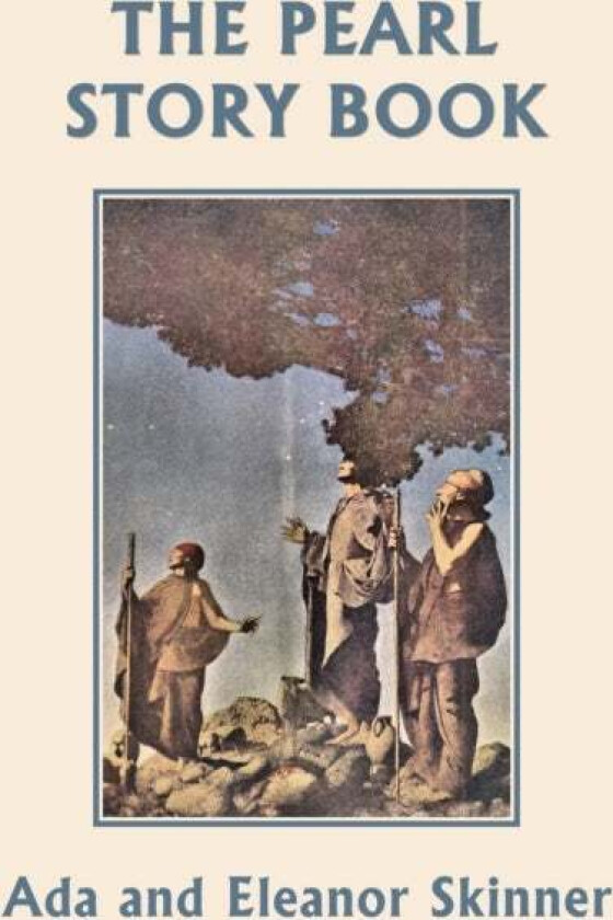 The Pearl Story Book (Yesterday's Classics) av Ada M Skinner