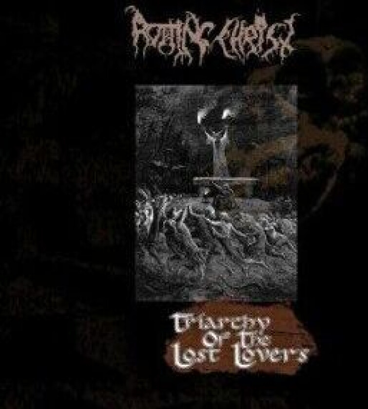 Rotting Christ - Triarchy Of The Lost Lovers