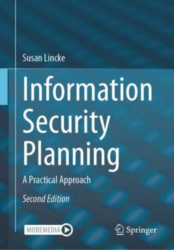 Information Security Planning av Susan Lincke