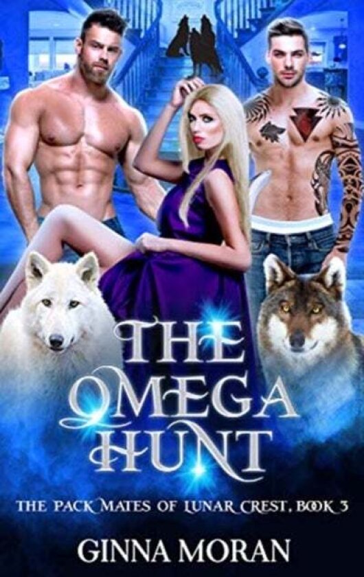 The Omega Hunt av Ginna Moran