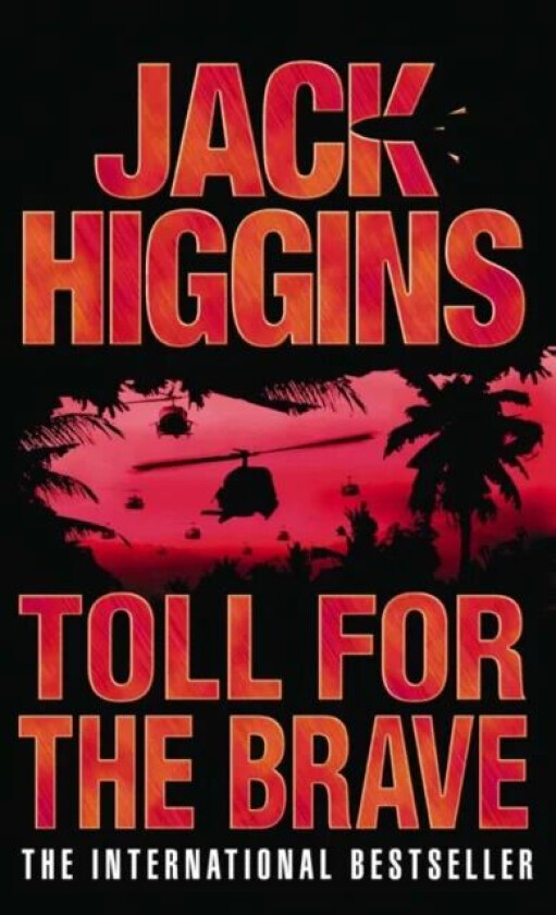 Toll for the Brave av Jack Higgins