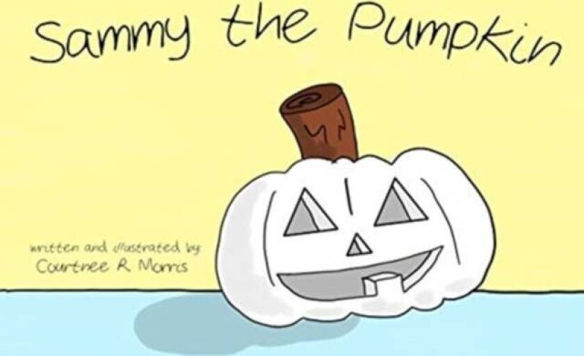 Sammy the Pumpkin av Courtnee R Morris