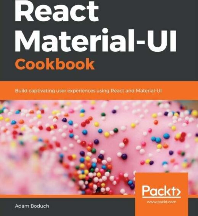 React Material-UI Cookbook av Adam Boduch