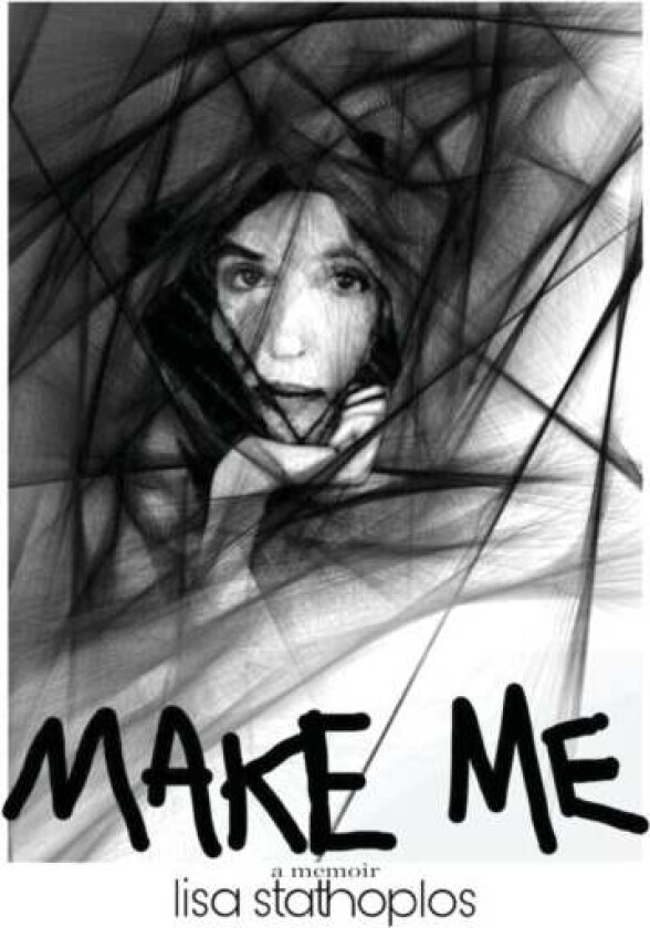 Make Me av Lisa Stathoplos