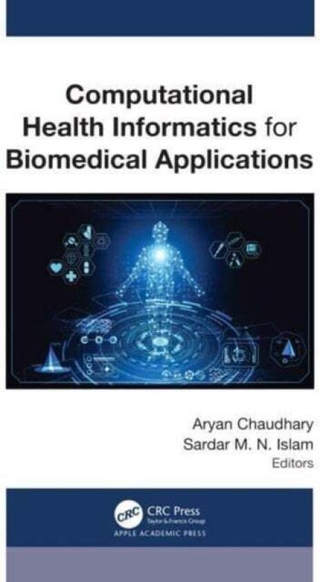 Computational Health Informatics for Biomedical Applications