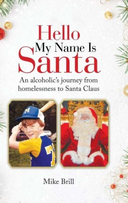 Hello My Name Is Santa av Mike Brill