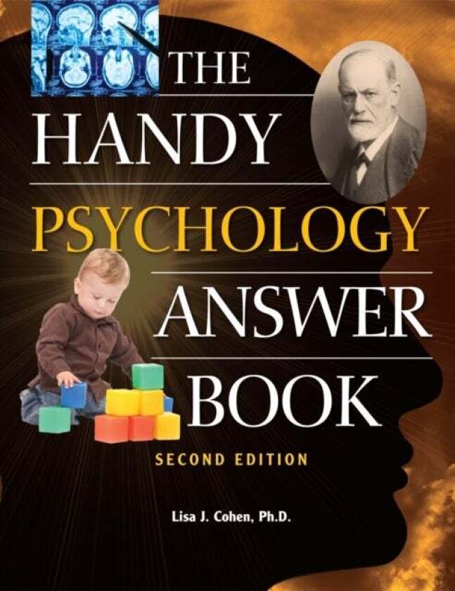 Handy Psychology Answer Book, The (second Edition) av Lisa J. Cohen