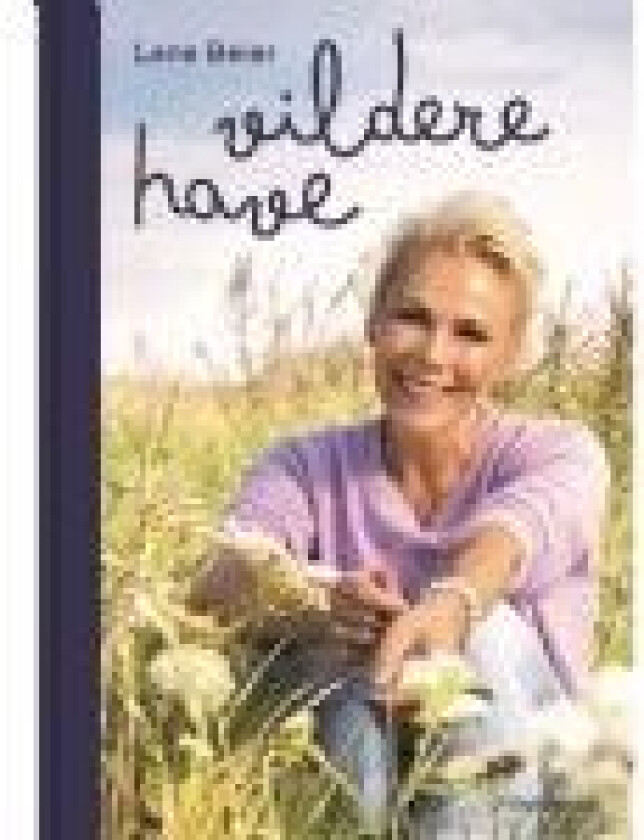 Vildere have Lene Beier Språk: Dansk
