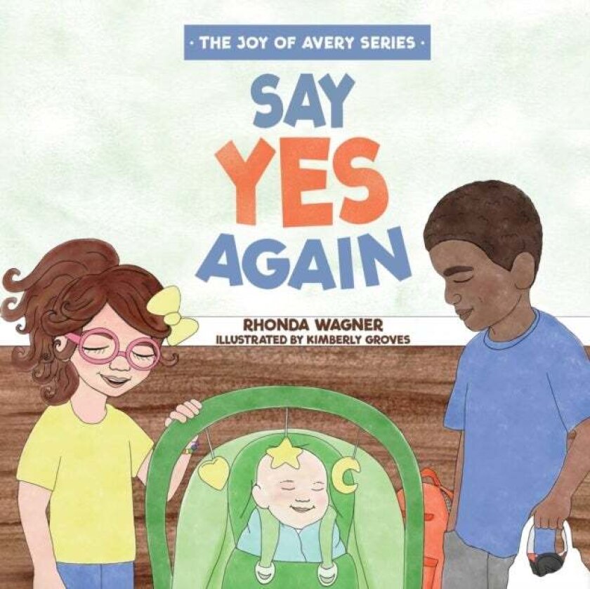 Say Yes Again av Rhonda Wagner