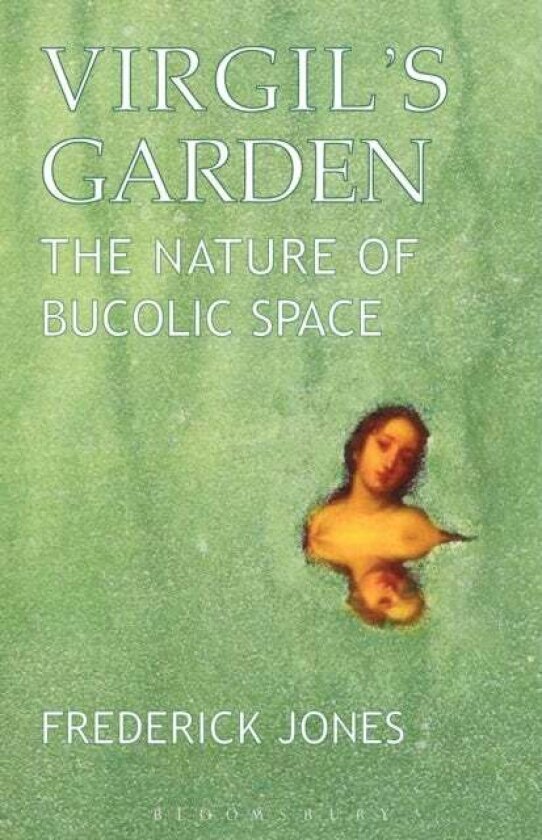 Virgil's Garden av Dr Frederick Jones