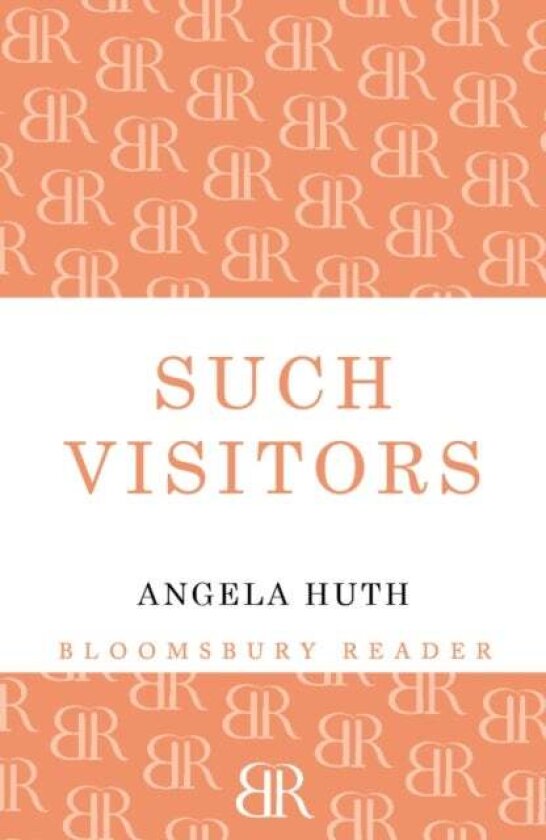 Such Visitors av Angela Huth