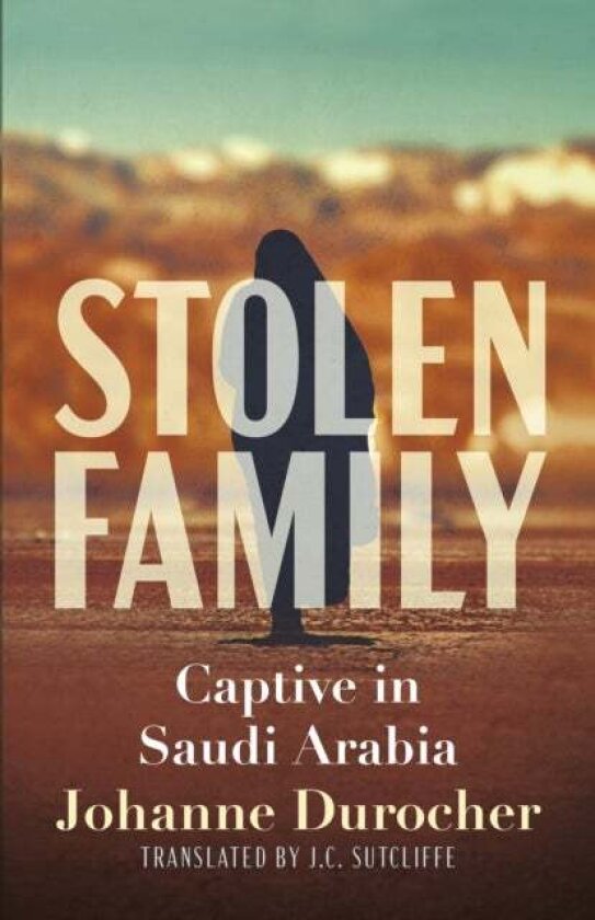 Stolen Family av Johanne Durocher