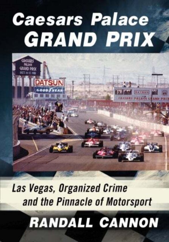 Caesars Palace Grand Prix av Randall Cannon