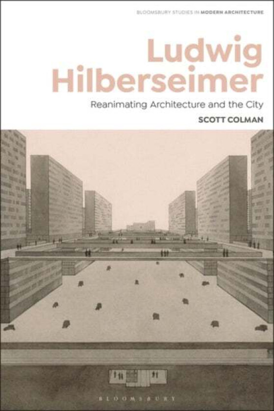 Ludwig Hilberseimer av Scott Colman