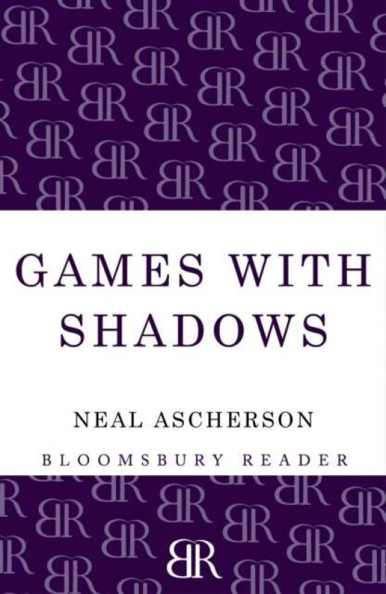 Games with Shadows av Neal Ascherson