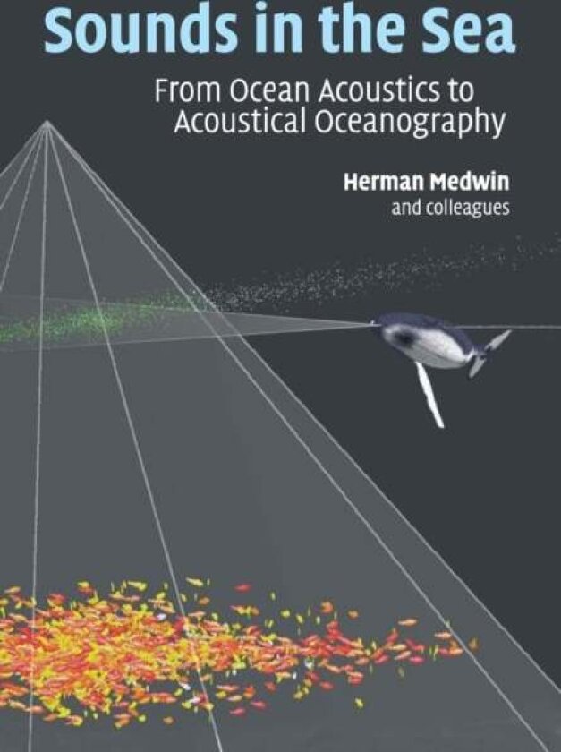 Sounds in the Sea av Herman Medwin